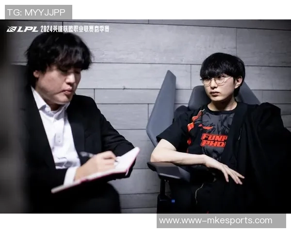 电竞新闻赛后复盘FPX与RNG对决中选手个人能力的深度分析与比较 电竞新闻赛后复盘FPX与RNG对决中选手个人能力的深度分析与比较